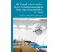 (i.b.d.) fcom01 manipulador de alimentos. sector actividades auxi liar