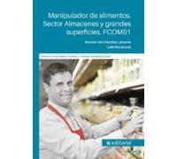 (i.b.d.) Fcom01 Manipulador De Alimentos. Sector Almacenes Y Grandes S