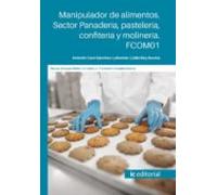 (i.b.d.) Fcom01 Manipulador De Alimentos. Sector Panadería Paste Leria