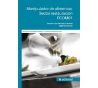 (i.b.d.) Fcom01 Manipulador De Alimentos. Sector Restauración.