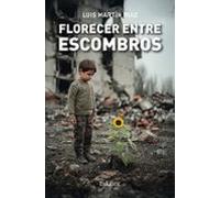 (i.b.d.) florecer entre escombros