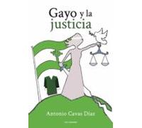 (i.b.d.) Gayo Y La Justicia