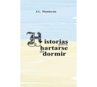 (i.b.d.) Historias Para Hartarse De Dormir