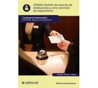 (i.b.d.) Hota0308 Gestión De Reservas De Habitaciones Y Otros Servicio