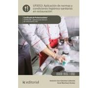 (i.b.d.) Hotr0208 - Aplicación De Normas Y Condiciones Higiénico-sanit