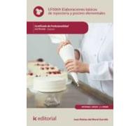 (i.b.d.) Hotr0408 Elaboraciones Básicas De Repostería Y Postres Elemen