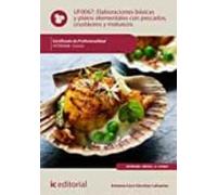 (i.b.d.) Hotr0408 Elaboraciones Básicas Y Platos Elementales Con Pesca