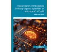 (i.b.d.) Ifcd99 Programación En Inteligencia Artificial Y Big Data Apl