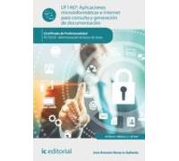 (i.b.d.) Ifct0310 Aplicaciones Microinformáticas E Internet Para Consu
