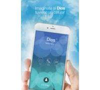 (i.b.d.) Imagínate Si Dios Tuviese Un Celular