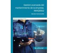 (i.b.d.) Imaq0002 Gestión Avanzada Del Mantenimiento De La Empres A