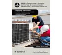 (i.b.d.) Imar0208 Organización Y Ejecución Del Montaje De Instalacion