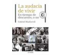 (i.b.d.) la audacia de vivir: en tiempo de descuento o no