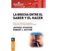 (i.b.d.) La Brecha Entre El Saber Y El Hacer