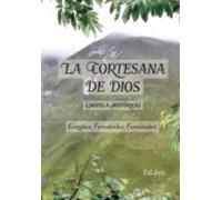 (i.b.d.) La Cortesana De Dios