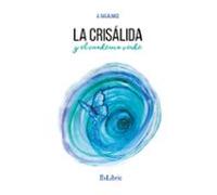 (i.b.d) La Crisálida Y El Cuaderno Verde
