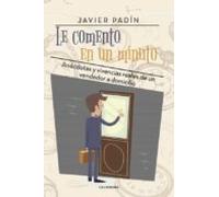 (i.b.d.) le comento en un minuto: anecdotas y vivencias reales de un v