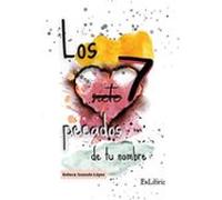 (i.b.d.) los 7 pecados de tu nombre