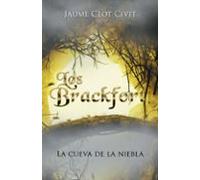 (i.b.d.) los brackfort: la cueva de la niebla