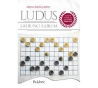 (i.b.d.) Ludus Latrunculorum. El Juego De Estrategia Mas Popular De La