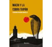 (i.b.d.) Macri Y La Cobra Taipan