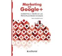 (i.b.d.) Marketing En Google Plus. Marketing A Través De Las Principal