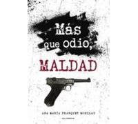 (i.b.d.) mas que odio maldad