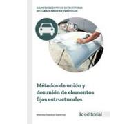 (i.b.d.) Métodos De Unión Y Desunión De Elementos Fijos Estructurales