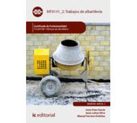 Trabajos de albañilería. EOCB0108 - Fábricas de albañilería (SIN COLECCION)