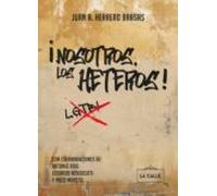 (i.b.d.) ¡nosotros Los Heteros!