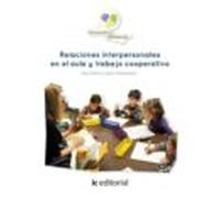 (i.b.d.) Relaciones Interpersonales En El Aula Y Trabajo Cooperat Ivo