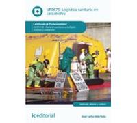 (i.b.d.) Sant0108 - Logística Sanitaria En Catástrofes. Atención Sanit