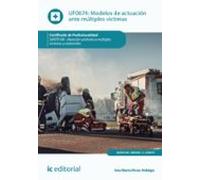 Modelos de actuación ante múltiples víctimas. SANT0108
