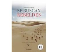 Se buscan rebeldes: El camino menos transitado a la plenitud (Talento)