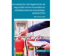 (i.b.d.) Sead227po Actualización Del Reglamento De Seguridad Contra In