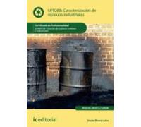 (i.b.d.) Seag0108 Caracterización De Residuos Industriales. Gestión De