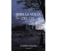 (i.b.d.) sota la volta del cel