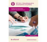 (i.b.d.) Sscb0109 Metodología De La Dinamización Comunitaria. Dinamiza