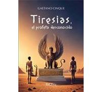 (i.b.d.) Tiresias El Profeta Desconocido