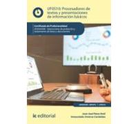 (i.b.d.) Uf0510 Procesadores De Textos Y Presentaciones De Informacio