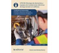 (i.b.d.) uf0538 montaje de elementos y equipos de instalaciones electr