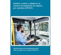 (i.b.d.) Uf2221 - Gestión Control Y Calidad En El Servicio De Transpor