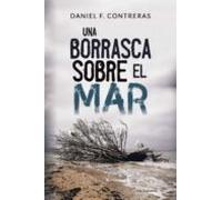 (i.b.d.)una Borrasca Sobre El Mar