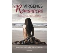 (i.b.d.) Virgenes Romanticas: Cuentos Poeticos Eroticos Y Filosoficos