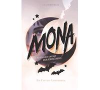 I. B. Zimmerman Mona - Und täglich grüßt der Erzdämon: Ein magisch (Tapa blanda)