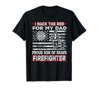 I Back The Red For My Dad Proud Son Firefighter Fathers Day Camiseta gráfica económica