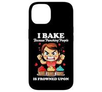 I BAKE BECAUSE PUNCHING PEOPLE IS FROWNED UPON Carcasa para iPhone 14