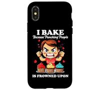I BAKE BECAUSE PUNCHING PEOPLE IS FROWNED UPON Carcasa para iPhone X/XS