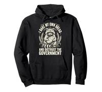 I Bake My Own Bread and Distrust The Government Sudadera con Capucha