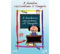 I Bambini Raccontano Il Vangelo [Italia] [DVD]
